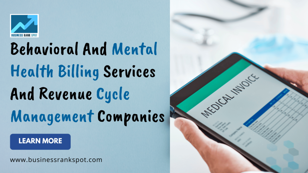 Behavioral And Mental Health Billing Services And Revenue Cycle Management Companies